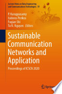 Sustainable communication networks and application : proceedings of ICSCN 2020