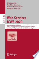 Web services -- ICWS 2020 : 27th International Conference, held as part of the Services Conference Federation, SCF 2020, Honolulu, HI, USA, September 18-20, 2020, Proceedings