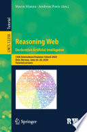 Reasoning web : declarative artificial intelligence : 16th International Summer School 2020, Oslo, Norway, June 24-26, 2020, Tutorial lectures