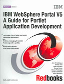 IBM WebSphere Portal V5 : a guide for portlet application development