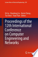 Proceedings of the 12th International Conference on Computer Engineering and Networks