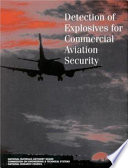 Detection of Explosives for Commercial Aviation Security.