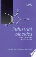 Industrial biocides : selection and application