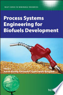 Process systems engineering for biofuels development