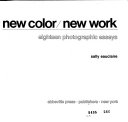 New color/new work : eighteen photographic essays