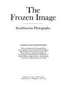 The Frozen image : Scandinavian photography