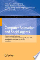 Computer animation and social agents : 33rd International Conference on Computer Animation and Social Agents, CASA 2020, Bournemouth, UK, October 13-15, 2020, proceedings