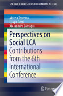 Perspectives on Social LCA : Contributions from the 6th International Conference