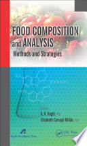 Food composition and analysis : methods and strategies