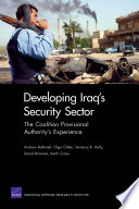 Developing Iraq's security sector : the Coalition Provisional Authority's experience