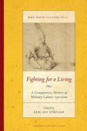 Fighting for a living : a comparative history of military labour 1500-2000