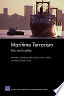 Maritime terrorism : risk and liability