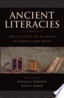 Ancient literacies : the culture of reading in Greece and Rome