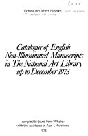 Catalogue of English non-illuminated manuscripts in the National Art Library up to December 1973