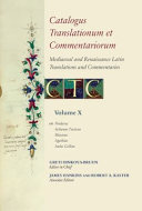 Catalogus translationum et commentariorum : Mediaeval and Renaissance Latin translations and commentaries : annotated lists and guides