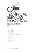 Guide to technical services resources