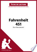Fahrenheit 451 de Ray Bradbury (Fiche de lecture).