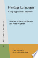 Heritage languages : a language contact approach