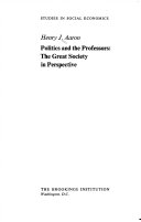 Politics and the professors : the great society in perspective