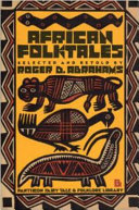 African folktales : traditional stories of the Black world