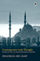 Contemporary Arab Thought : Studies In Post-1967 Arab Intellectual History