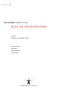 Vito Acconci, Acconci Studio : acts of architecture