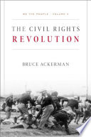 We the people. Volume 3, The civil rights revolution