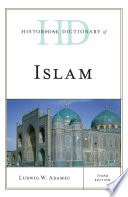 Historical Dictionary of Islam.