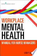 Workplace mental health manual for nurse managers