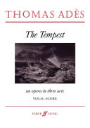 The tempest : an opera in three acts, op. 22 (2003-04)