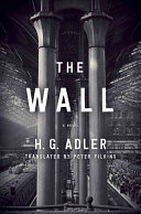 The wall : a novel