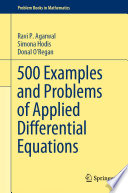 500 Examples and Problems of Applied Differential Equations