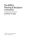 The 1930's: painting & sculpture in America,