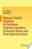 Measure-valued solutions for nonlinear evolution equations on Banach spaces and their optimal control