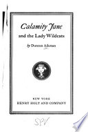 Calamity Jane and the lady wildcats