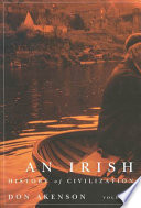 An Irish history of civilization. Volume 1