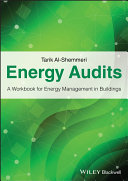 Energy audits : a workbook for energy management in buildings