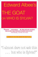 The goat, or, Who is Sylvia? : (notes toward a definition of tragedy)