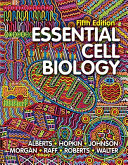 Essential cell biology /
