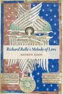Richard Rolle's Melody of love : a study and translation with manuscript and musical contexts
