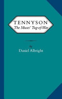 Tennyson : the muses' tug-of-war