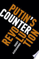 Putin's counterrevolution