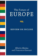 The future of Europe : reform or decline