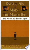Ragged Dick, and Mark, the match boy.