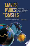 Manias, panics, and crashes : a history of financial crises