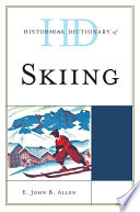 Historical Dictionary of Skiing.
