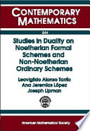 Studies in duality on noetherian formal schemes and non-noetherian ordinary schemes
