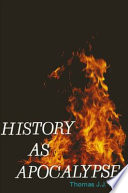 History as apocalypse