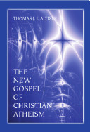 The New gospel of Christian atheism
