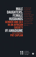 Male daughters, female husbands : gender and sex in an African society